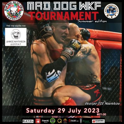 MAD DOG WKF TURNAMENT στο Θεατράκι του ΟΣΕ στο Ναύπλιο